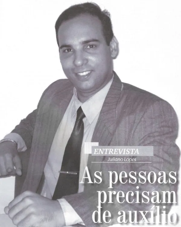 Entrevista de Juliano Lopes: “As pessoas precisam de auxílio”